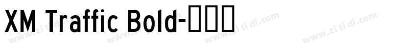 XM Traffic Bold字体转换